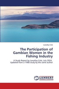bokomslag Participation of Gambian Women in the Fishing Industry
