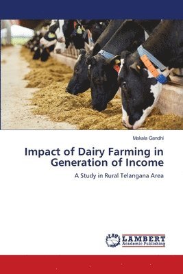 bokomslag Impact of Dairy Farming in Generation of Income