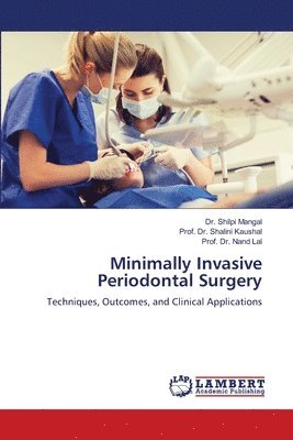 bokomslag Minimally Invasive Periodontal Surgery