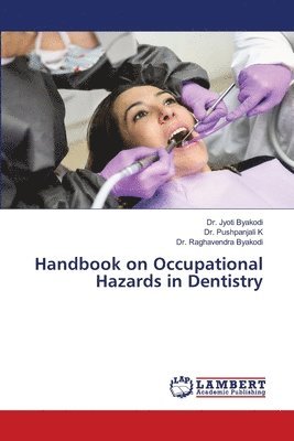 bokomslag Handbook on Occupational Hazards in Dentistry