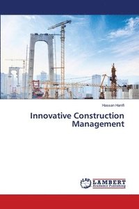 bokomslag Innovative Construction Management