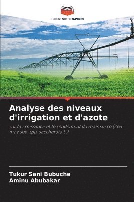 bokomslag Analyse des niveaux d'irrigation et d'azote