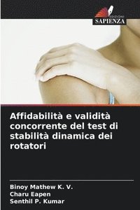 bokomslag Affidabilit e validit concorrente del test di stabilit dinamica dei rotatori