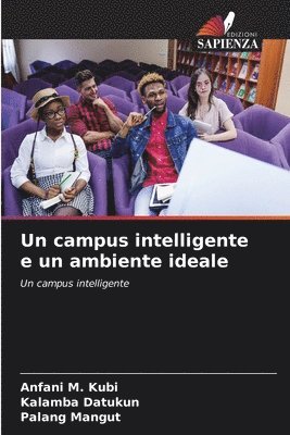 bokomslag Un campus intelligente e un ambiente ideale