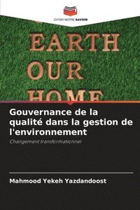 bokomslag Gouvernance de la qualit dans la gestion de l'environnement