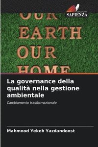 bokomslag La governance della qualit nella gestione ambientale