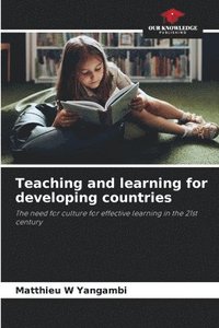 bokomslag Teaching and learning for developing countries