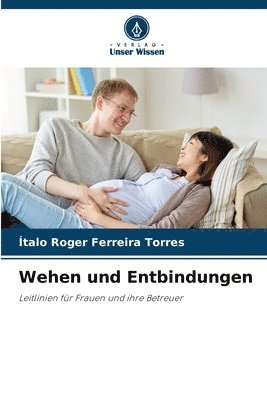 bokomslag Wehen und Entbindungen