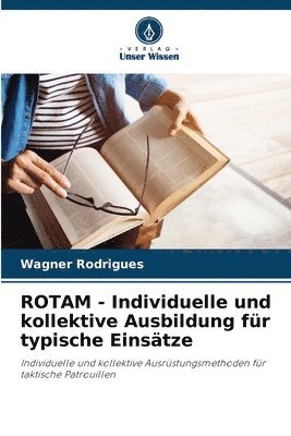 bokomslag ROTAM - Individuelle und kollektive Ausbildung für typische Einsätze