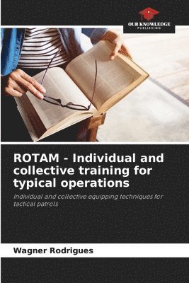 bokomslag ROTAM - Individual and collective training for typical operations