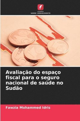 bokomslag Avaliao do espao fiscal para o seguro nacional de sade no Sudo