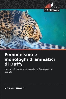 bokomslag Femminismo e monologhi drammatici di Duffy