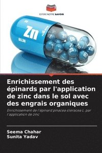 bokomslag Enrichissement des pinards par l'application de zinc dans le sol avec des engrais organiques