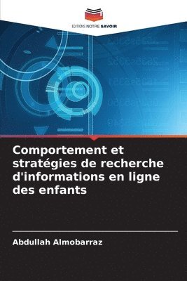 bokomslag Comportement et stratgies de recherche d'informations en ligne des enfants