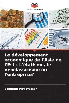 développement économique de l'Asie de l'Est