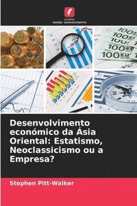 bokomslag Desenvolvimento econmico da sia Oriental