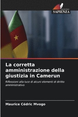 La corretta amministrazione della giustizia in Camerun 1