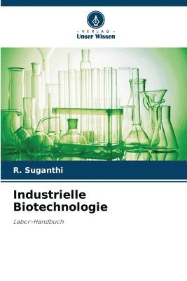 R Suganthi, R. Suganthi - Industrielle Biotechnologie, Häftad