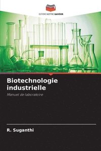 bokomslag Biotechnologie industrielle