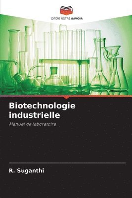 Biotechnologie industrielle