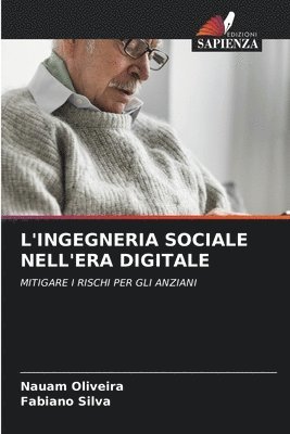 bokomslag L'Ingegneria Sociale Nell'era Digitale