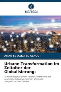 bokomslag Urbane Transformation im Zeitalter der Globalisierung