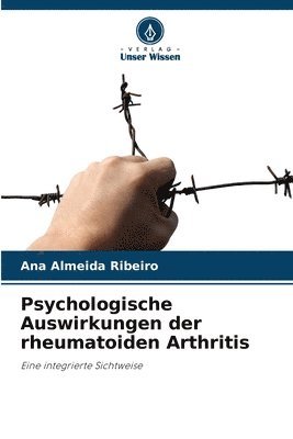 bokomslag Psychologische Auswirkungen der rheumatoiden Arthritis