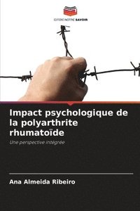 bokomslag Impact psychologique de la polyarthrite rhumatode