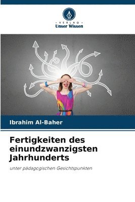 bokomslag Fertigkeiten des einundzwanzigsten Jahrhunderts