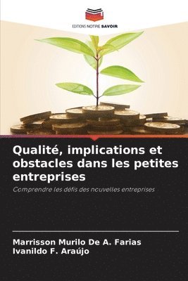 bokomslag Qualit, implications et obstacles dans les petites entreprises