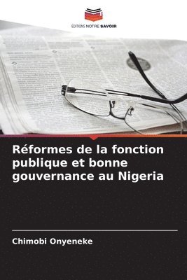 bokomslag Réformes de la fonction publique et bonne gouvernance au Nigeria
