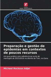 bokomslag Preparao e gesto de epidemias em contextos de poucos recursos