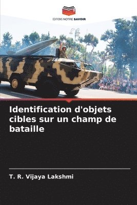 Identification d'objets cibles sur un champ de bataille 1