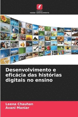 bokomslag Desenvolvimento e eficcia das histrias digitais no ensino