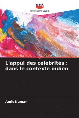 bokomslag L'appui des célébrités