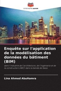 bokomslag Enqute sur l'application de la modlisation des donnes du btiment (BIM)