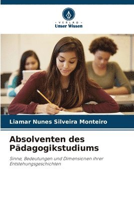 bokomslag Absolventen des Pdagogikstudiums