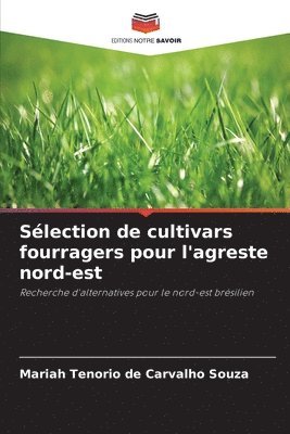 bokomslag Slection de cultivars fourragers pour l'agreste nord-est