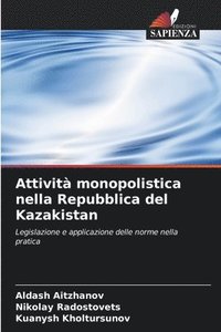 bokomslag Attivit monopolistica nella Repubblica del Kazakistan