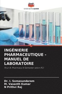 bokomslag Ingnierie Pharmaceutique - Manuel de Laboratoire