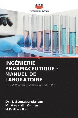 Ingnierie Pharmaceutique - Manuel de Laboratoire 1