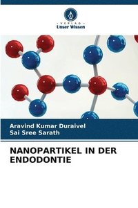 bokomslag Nanopartikel in Der Endodontie