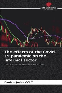bokomslag effects of the Covid-19 pandemic on the informal sector
