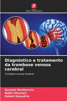 bokomslag Diagnstico e tratamento da trombose venosa cerebral