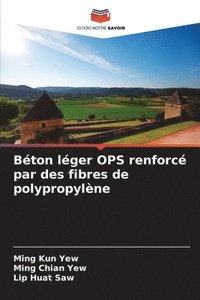 bokomslag Bton lger OPS renforc par des fibres de polypropylne