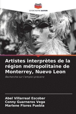 Artistes interprtes de la rgion mtropolitaine de Monterrey, Nuevo Leon 1