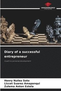 bokomslag Diary of a successful entrepreneur