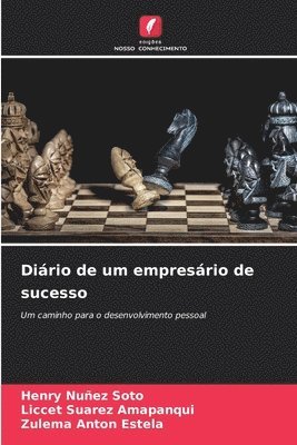 Henry Nuñez Soto, Liccet Suarez Amapanqui, Zulema Anton Estela - Diário de um empresário de sucesso, Häftad