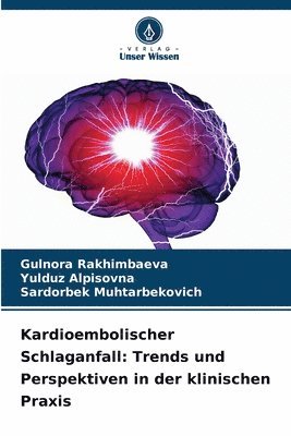 Kardioembolischer Schlaganfall 1