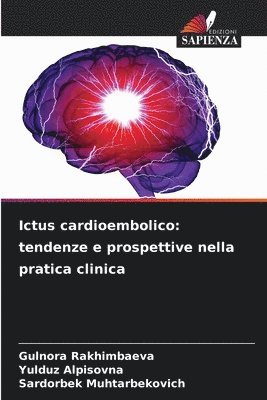 bokomslag Ictus cardioembolico